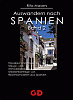 Auswandern nach Spanien Bd. 2 Auswandern nach Spanien Bd. 2